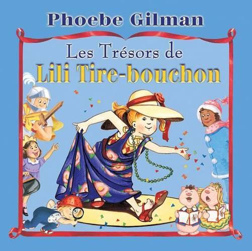 Cover image for Les Tr?sors de Lili Tire-Bouchon