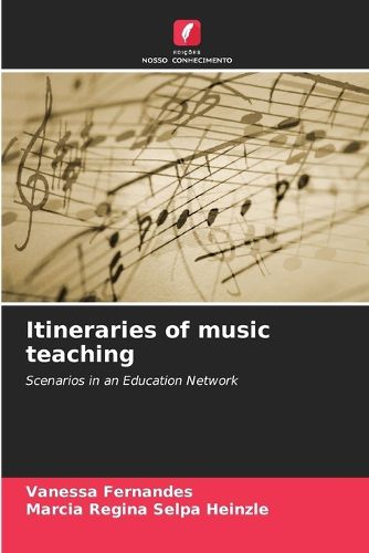 Cover image for Itineraries of music teaching