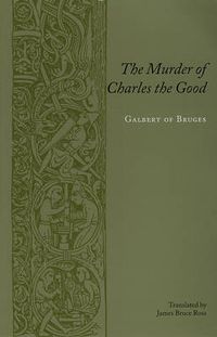 Cover image for The Murder of Charles the Good