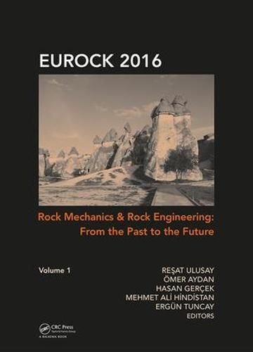 Cover image for Rock Mechanics and Rock Engineering: From the Past to the Future