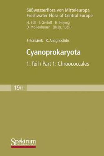 Cyanoprokaryota: Teil 1 / Part 1: Chroococcales