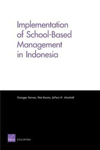 Cover image for Implementation of School-Based Management in Indonesia