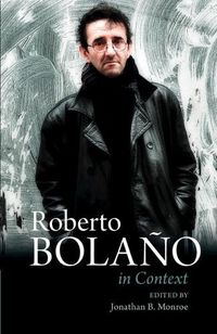 Cover image for Roberto Bolano In Context