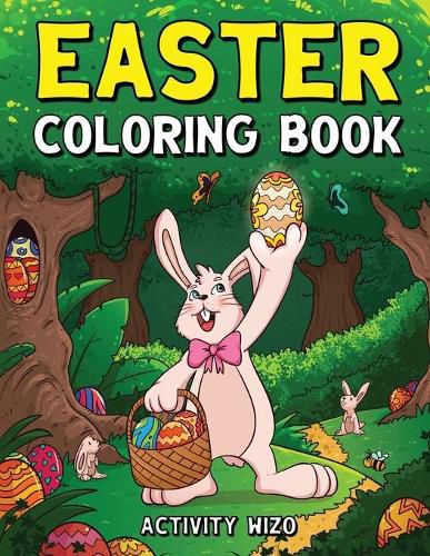 Cover image for Easter Coloring Book: An Activity Book For Kids Ages 4-8