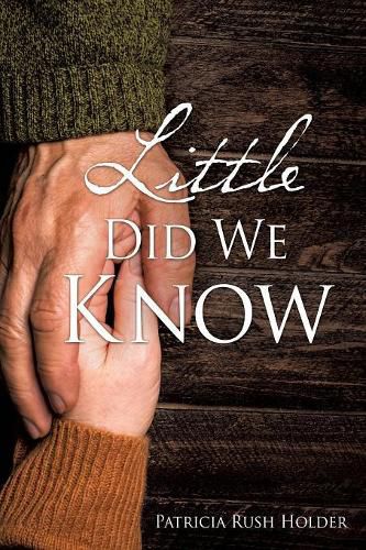 Cover image for Little Did We Know