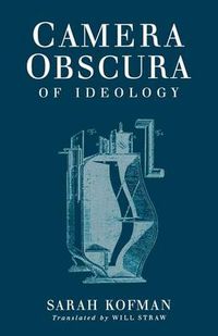 Cover image for Camera Obscura: Of Ideology