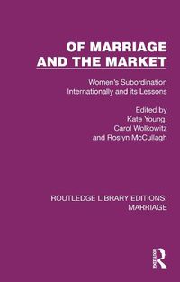 Cover image for Of Marriage and the Market