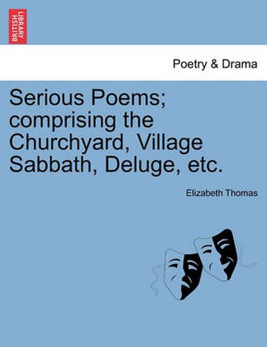 Cover image for Serious Poems; Comprising the Churchyard, Village Sabbath, Deluge, Etc.