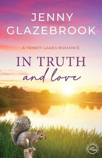 Cover image for In Truth And Love