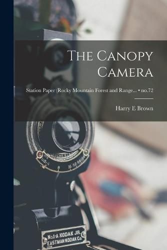 Cover image for The Canopy Camera; no.72