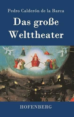 Das grosse Welttheater