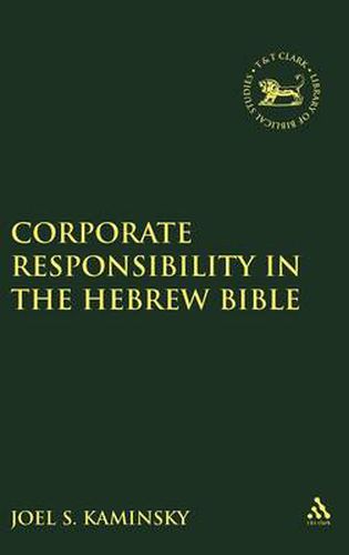 Cover image for Corporate Responsibility in the Hebrew Bible