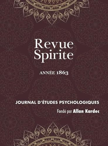 Cover image for Revue Spirite (Ann e 1863)