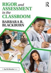 Cover image for Rigor and Assessment in the Classroom