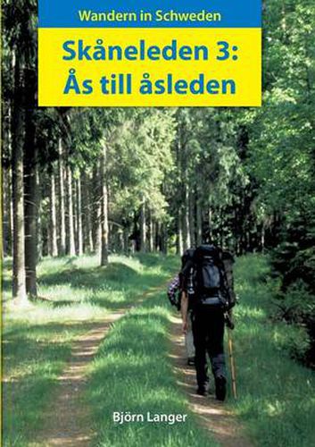 Cover image for Skaneleden 3: As till asleden: Wandern in Schweden