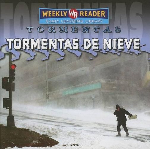 Cover image for Tormentas de Nieve (Snowstorms)