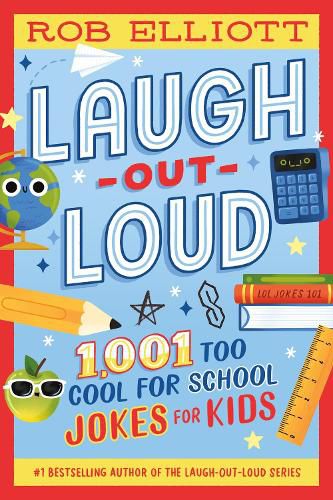 Cover image for Laugh-Out-Loud: 1,001 Too Cool for School Jokes