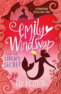 Cover image for Emily Windsnap and the Siren's Secret: Book 4