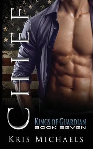 Cover image for Chief: The Kings of Guardian - Book 7