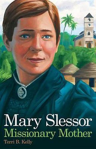 Cover image for Mary Slessor Missionary Mother