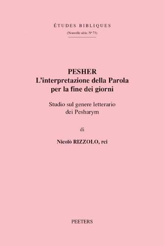 Cover image for Pesher: L'interpretazione della Parola per la fine dei giorni ispirata alla tradizione