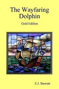 Cover image for The Wayfaring Dolphin