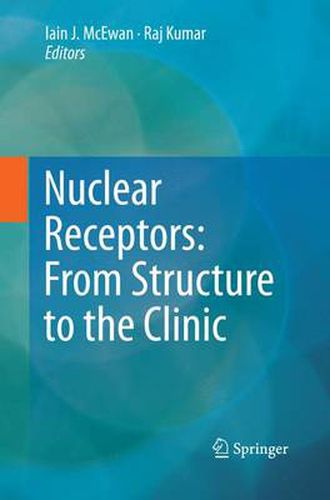 Cover image for Nuclear Receptors: From Structure to the Clinic