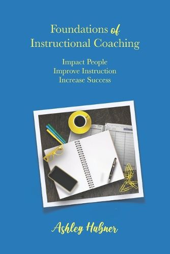 Cover image for Foundations of Instructional Coaching