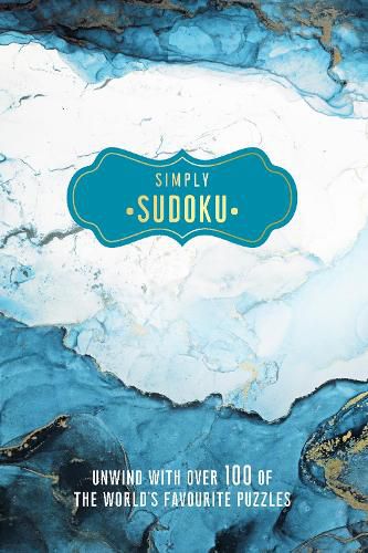 Cover image for Simply Sudoku: Unwind with over 100 of the World's Favourite Puzzles