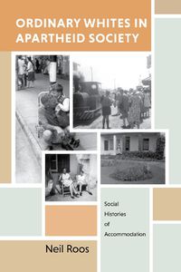 Cover image for Ordinary Whites in Apartheid Society