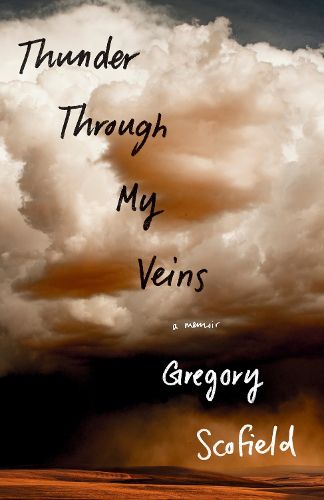 Cover image for Thunder Through My Veins: A Memoir