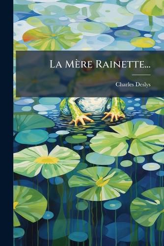 Cover image for La Mere Rainette...