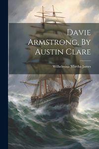 Cover image for Davie Armstrong, By Austin Clare