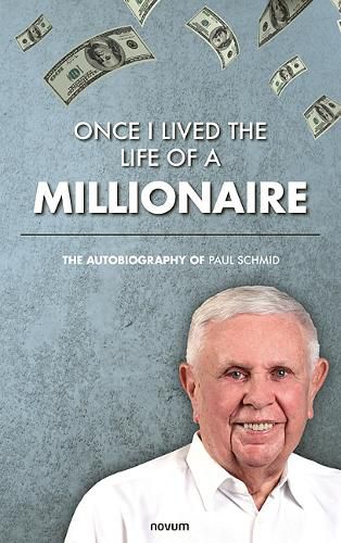 Cover image for Once I lived the life of a millionaire