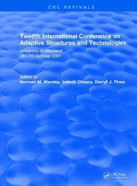 Cover image for Twelfth International Conference on Adaptive Structures and Technologies: University of Maryland 15-17 October 2001