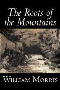 Cover image for The Roots of the Mountains