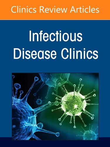 Cover image for Updates on Covid-19, An Issue of Infectious Disease Clinics of North America: Volume 39-2