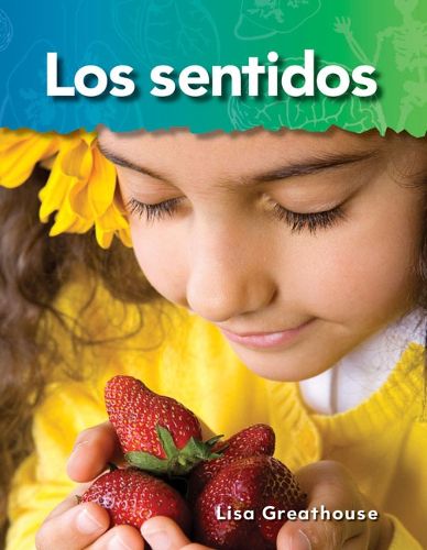 Cover image for Los sentidos (Senses) (Spanish Version)