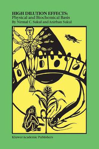 Cover image for High Dilution Effects: Physical and Biochemical Basis