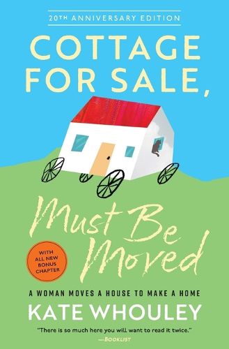 Cover image for Cottage for Sale: Must Be Moved