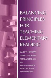 Cover image for Balancing Principles for Teaching Elementary Reading