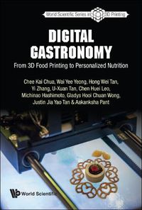 Cover image for Digital Gastronomy: From 3d Food Printing To Personalized Nutrition