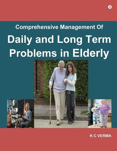 Cover image for Comprehensive Management of Daily and Long Term Problems in Elderly