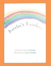 Cover image for Amelia's Rainbow