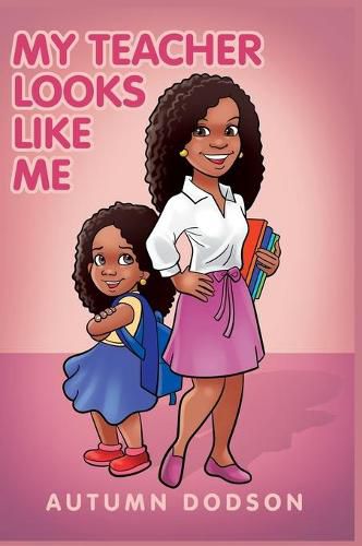 Cover image for My Teacher Looks Like Me