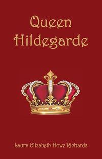 Cover image for Queen Hildegarde