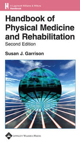 Cover image for Handbook of Physical Medicine and Rehabilitation Basics