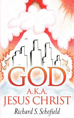 Cover image for God A.K.A. Jesus Christ