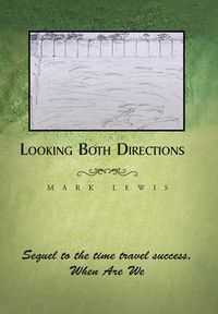 Cover image for Looking Both Directions
