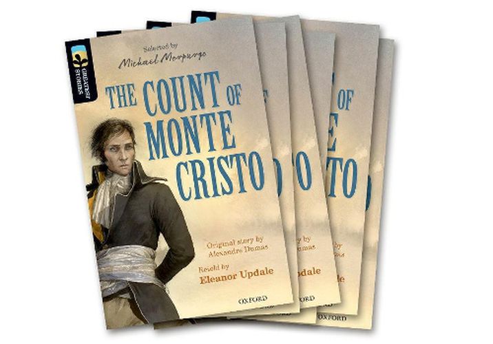 Oxford Reading Tree TreeTops Greatest Stories: Oxford Level 20: The Count of Monte Cristo Pack 6